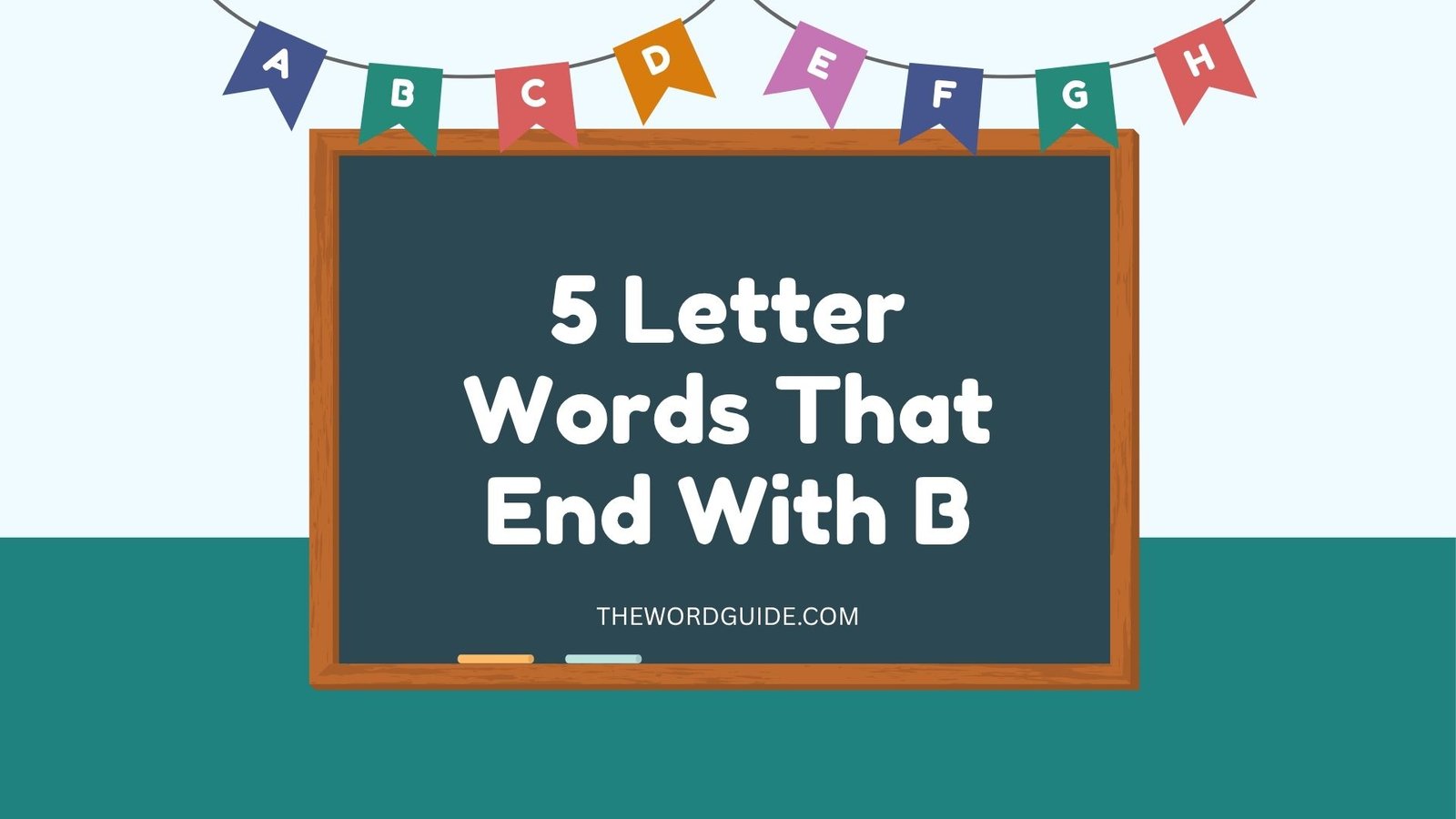 5 Letter Words That End With B