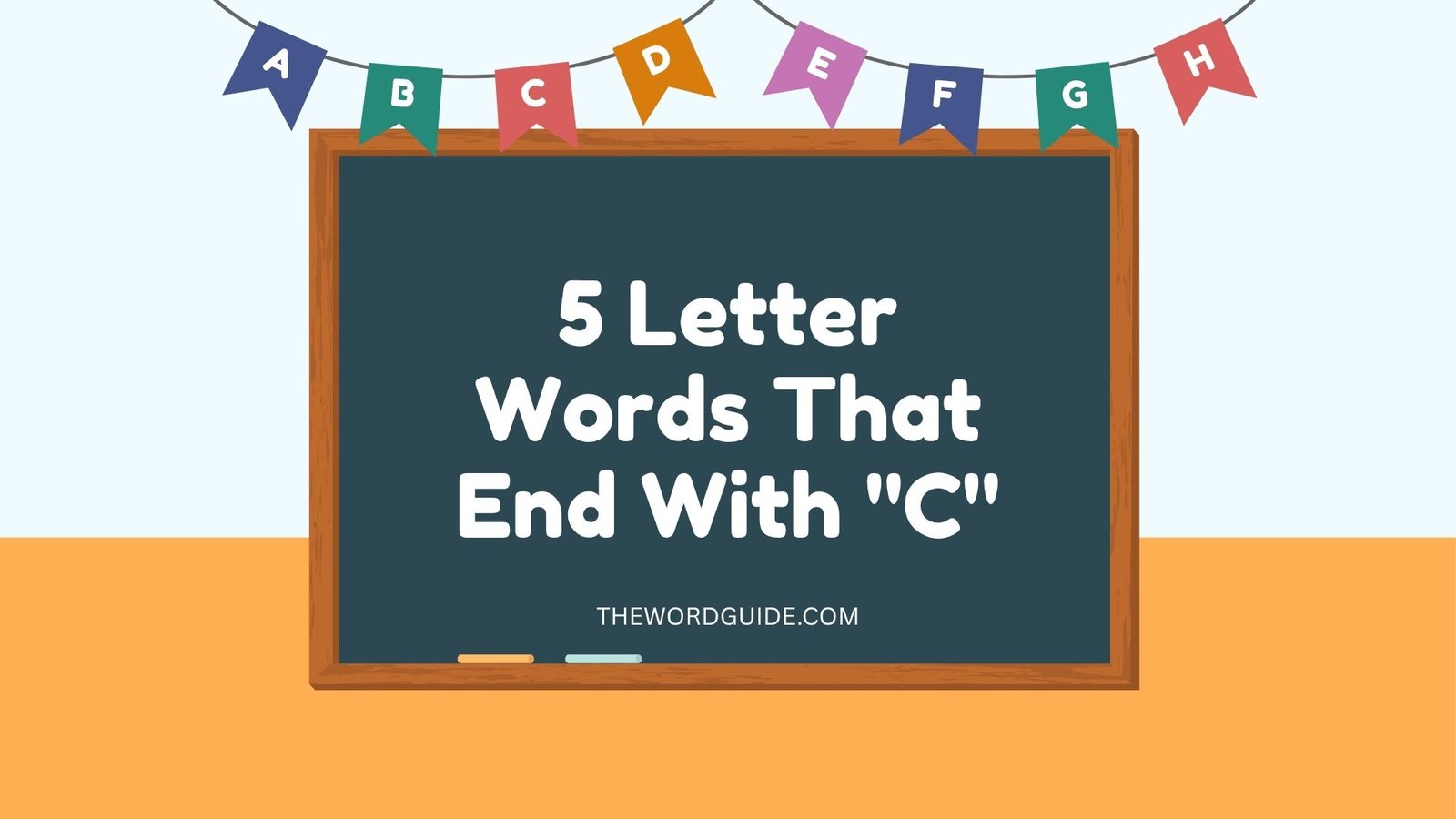 5 Letter Words That End With C