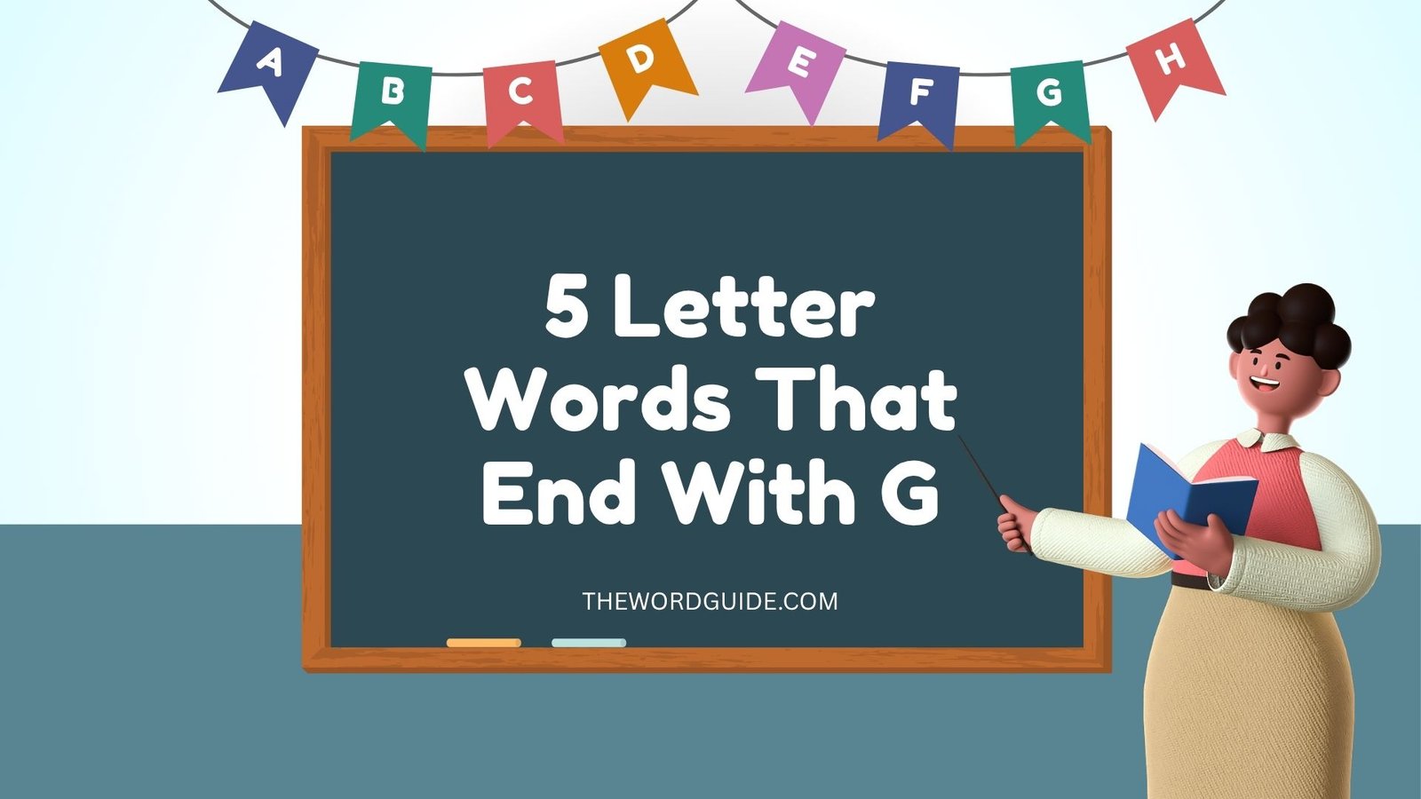 5 Letter Words That End With G