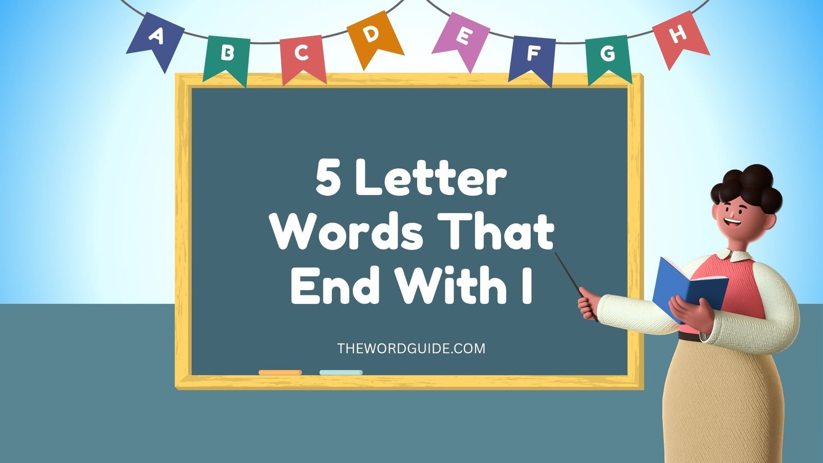 5 Letter Words That End With I