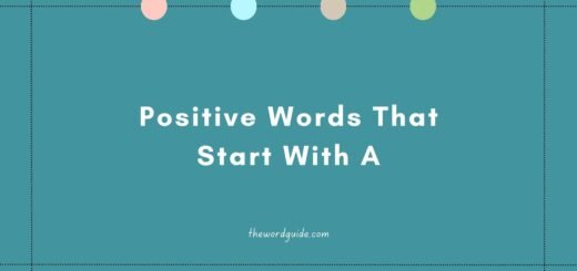 Positive Words That Start With A