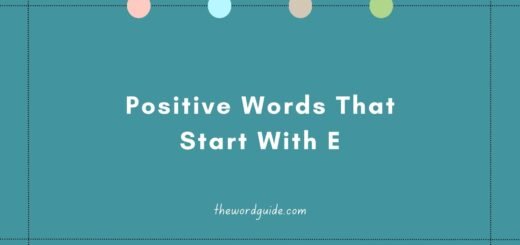 Positive Words That Start With E