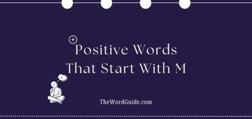 Positive Words That Start With M