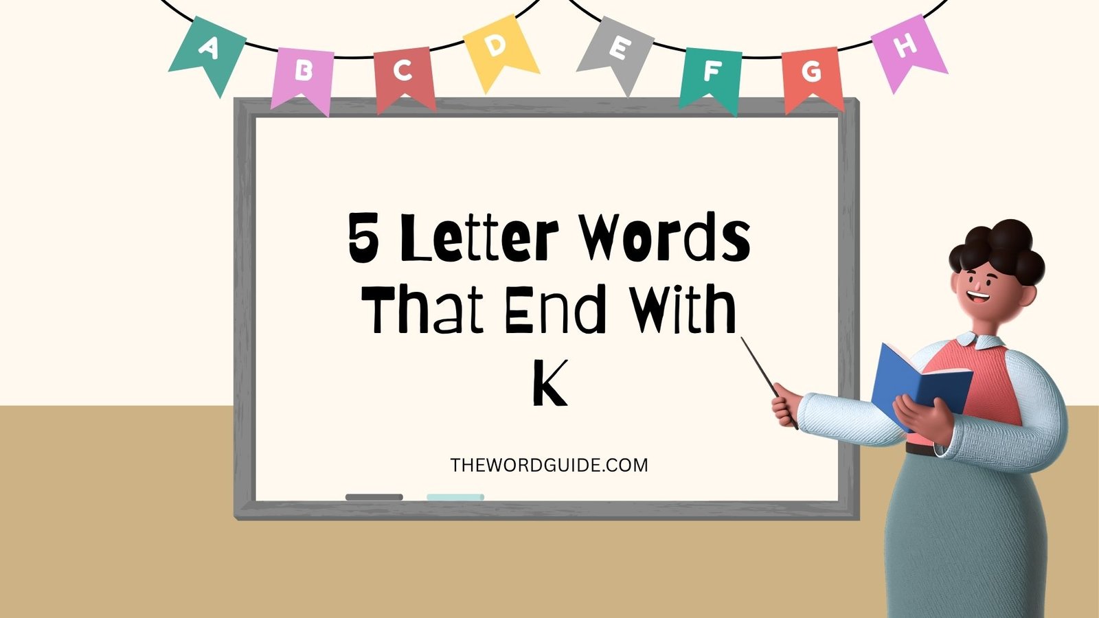 5 Letter Words That End With K