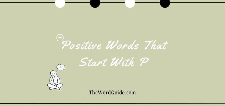 Positive Words That Start With Q