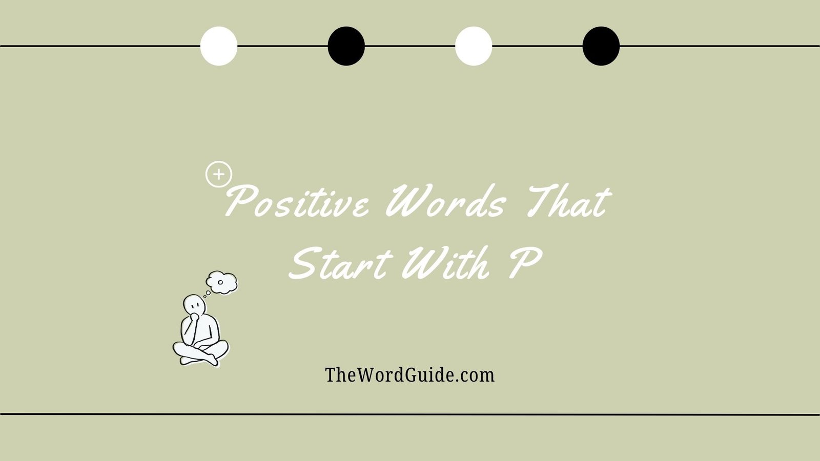Positive Words That Start With Q