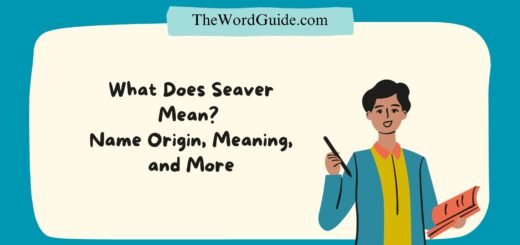 Seaver Meaning